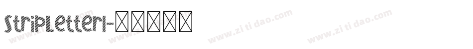 StripLetter1字体转换