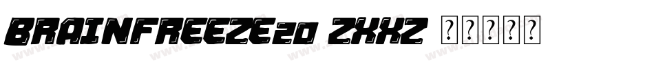 Brainfreeze20-ZXXZ字体转换