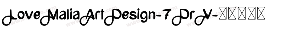 LoveMaliaArtDesign-7DrV字体转换