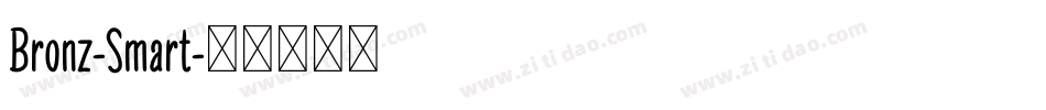 Bronz-Smart字体转换
