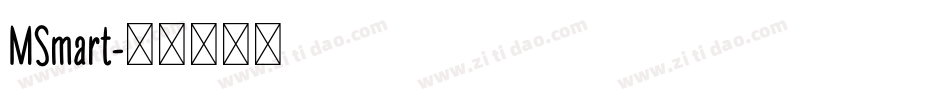 MSmart字体转换