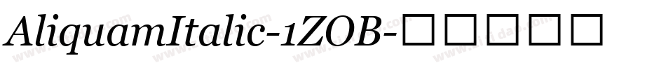 AliquamItalic-1ZOB字体转换