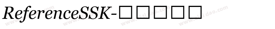 ReferenceSSK字体转换