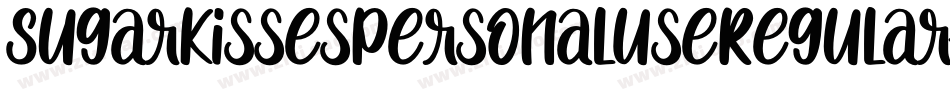 SugarKissesPersonalUseRegular-mv3v字体转换 SugarKissesPersonalUseRegular-mv3v字体转换