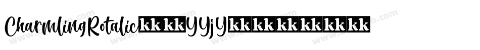 CharmlingRotalic-6YYjY字体转换