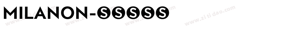 MILANON字体转换