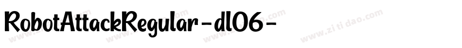 RobotAttackRegular-dl06字体转换