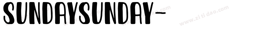 SundaySunday字体转换