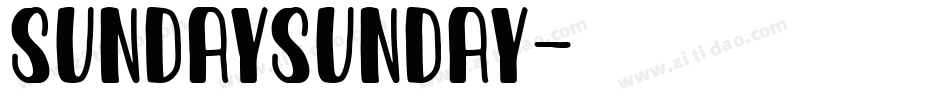 SundaySunday字体转换
