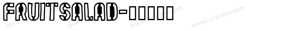 Fruitsalad字体转换