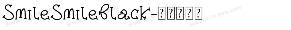 SmileSmileBlack字体转换