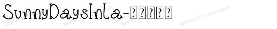 SunnyDaysInLa字体转换