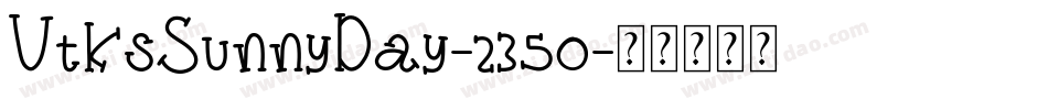 VtksSunnyDay-235o字体转换