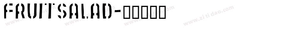 Fruitsalad字体转换