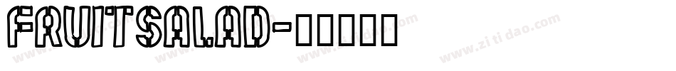 Fruitsalad字体转换