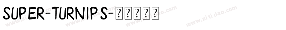 Super-Turnips字体转换