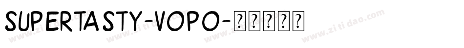 SuperTasty-voPO字体转换