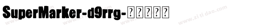 SuperMarker-d9rrg字体转换