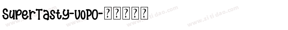 SuperTasty-voPO字体转换