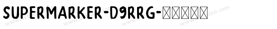 SuperMarker-d9rrg字体转换