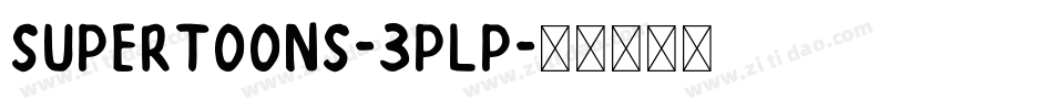 SuperToons-3Plp字体转换