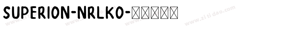 Superion-nRLKO字体转换
