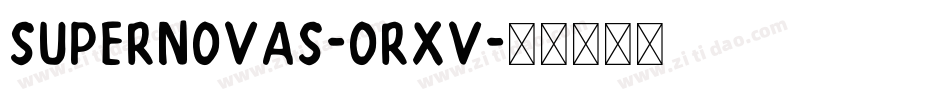 Supernovas-orxV字体转换