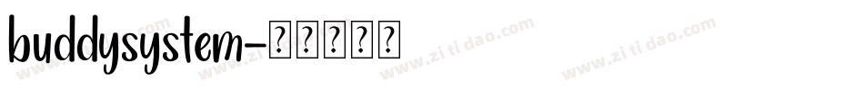 buddysystem字体转换