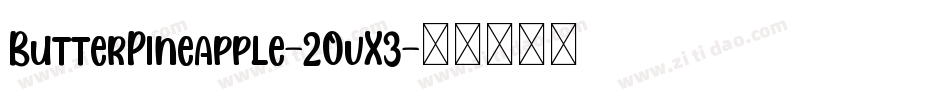 ButterPineapple-2OvX3字体转换