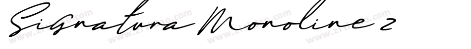 Signatura-Monoline-2字体转换
