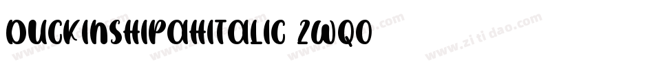 DuckInShipahItalic-2wqo字体转换