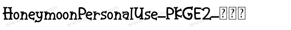 HoneymoonPersonalUse-PKGE2字体转换