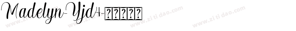 Madelyn-Yjd4字体转换