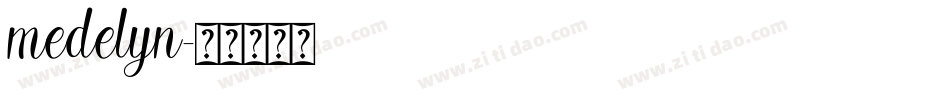 medelyn字体转换