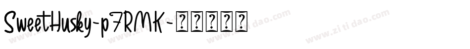 SweetHusky-p7RMK字体转换