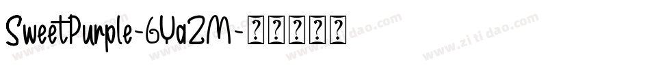 SweetPurple-6YaZM字体转换