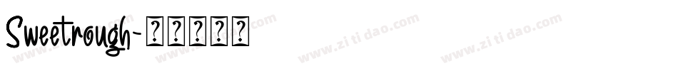 Sweetrough字体转换