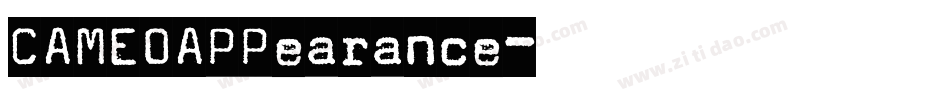 CAMEOAPPearance字体转换