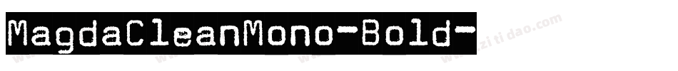 MagdaCleanMono-Bold字体转换