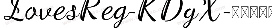 LovesReg-KDyX字体转换