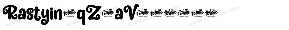 Rastyin-qZ0aV字体转换