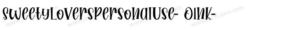 SweetyLoversPersonalUse-2O1nK字体转换