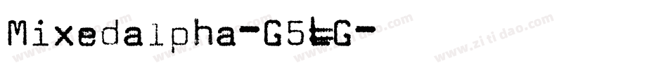 Mixedalpha-G5LG字体转换