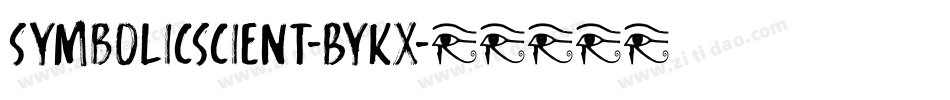 SymbolicScient-ByKx字体转换 SymbolicScient-ByKx字体转换