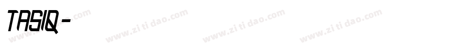 TASIQ字体转换