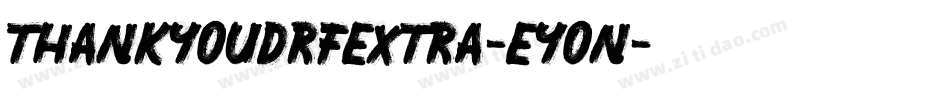 ThankYouDrfExtra-EYOn字体转换