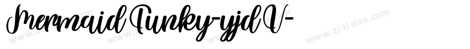 MermaidFunky-yjdV字体转换