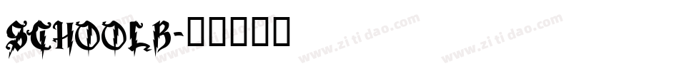 SCHOOLB字体转换