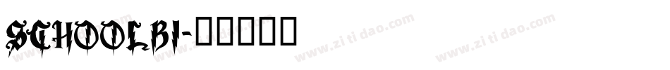 SCHOOLBI字体转换