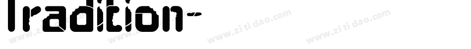 Tradition字体转换